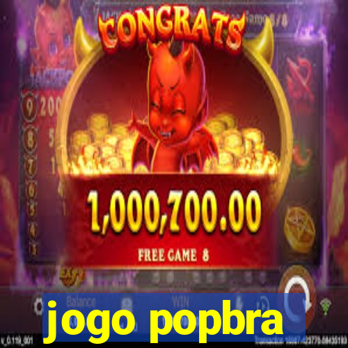 jogo popbra